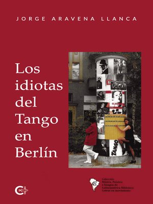 cover image of Los idiotas del Tango en Berlín